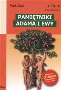 Pamiętniki Adama i Ewy Lektura z opracowaniem