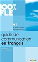 100% FLE Guide de communication en francais
