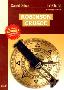 Robinson Crusoe Lektura z opracowaniem