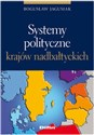 Systemy polityczne krajów nadbałtyckich - Bogusław Jagusiak