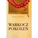 Warkocz pokoleń - Aleksandra Ostroch