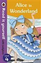 Alice in Wonderland - Read it yourself with Ladybird : Level 4