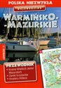 Warmińsko-Mazurskie Województwo niezwykłe 