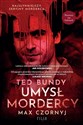 Ted Bundy Umysł mordercy