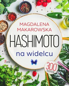 Hashimoto na widelcu  - Księgarnia UK