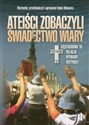 Ateiści zobaczyli świadectwo wiary Częstochowa '91. Relacje, wywiady, artykuły.