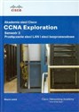 Akademia sieci Cisco CCNA Exploration Semestr 3 + CD Przełączanie sieci LAN i sieci bezprzewodowe