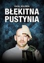 Błękitna pustynia - Rafał Molenda