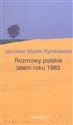 Rozmowy polskie latem roku 1983