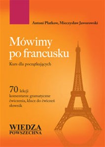 Mówimy po francusku Kurs dla początkujących