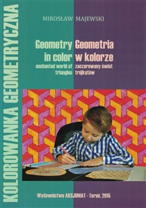 Geometria w kolorze zaczarowany świat trójkątów - Księgarnia UK