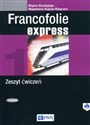 Francofolie express 1 Zeszyt ćwiczeń Szkoła ponadpodstawowa. Szkoła ponadgimnazjalna