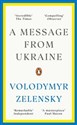 A Message from Ukraine - Volodymyr Zelensky