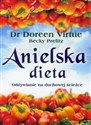 Anielska dieta Odżywianie na duchowej ścieżce