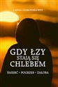 Gdy łzy stają się chlebem Śmierć, pogrzeb, żałoba