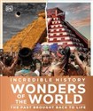 Incredible History Wonders of the World 