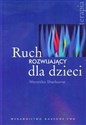 Ruch rozwijający dla dzieci