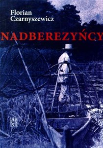 Nadberezyńcy - Księgarnia UK