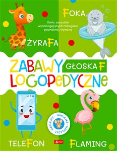 Zabawy logopedyczne Zeszyt 1