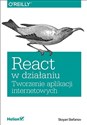 React w działaniu Tworzenie aplikacji internetowych