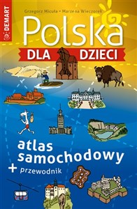 Polska dla dzieci atlas samochodowy - Księgarnia UK