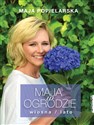 Maja w ogrodzie Wiosna / lato