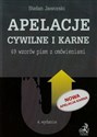 Apelacje cywilne i karne 69 wzorów pism z omówieniami