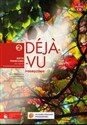 Déjà-vu 2 Podręcznik z płytą CD Język francuski Szkoła ponadgimnazjalna