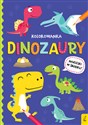 Dinozaury. Wszystko o dinozaurach - Opracowanie Zbiorowe