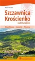 Szczawnica Krościenko nad Dunajcem Przewodnik turystyczny