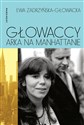Głowaccy Arka na Manhattanie - Ewa Zadrzyńska-Głowacka