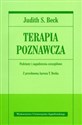 Terapia poznawcza Podstawy i zagadnienia szczegółowe - Judith S. Beck