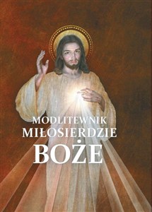 Modlitewnik Miłosierdzie Boże