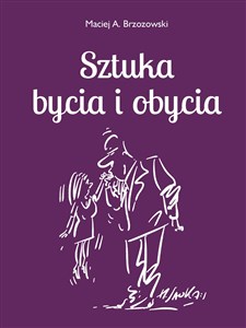 Sztuka bycia i obycia 2 - Księgarnia UK