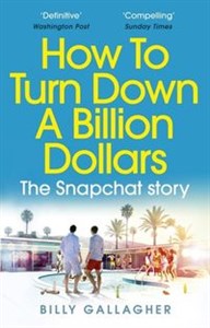 How to Turn Down a Billion Dollars - Księgarnia UK