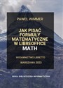 Jak pisać formuły matematyczne w LibreOffice Math 