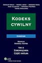 Kodeks cywilny Komentarz Tom 3 Zobowiązania Część ogólna - Zdzisław Gawlik, Andrzej Janiak, Grzegorz Kozieł