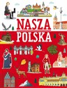 Nasza Polska - Agnieszka Nożyńska-Demianiuk