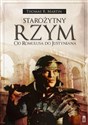 Starożytny Rzym Od Romulusa do Justyniana - Thomas R. Martin