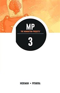 The Manhattan Projects Volume 3