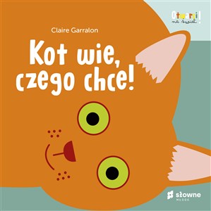 Kot wie czego chce! Otwarci na świat