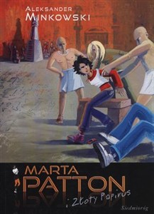 Marta Patton i złoty papirus