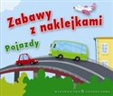 Zabawy z naklejkami Pojazdy - Agnieszka Sobich