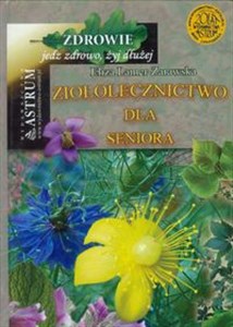 Ziołolecznictwo dla seniora