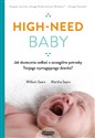 High-need baby Jak skutecznie zadbać o szczególne potrzeby twojego wymagającego dziecka?