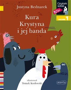 Kura Krystyna i jej banda Czytam sobie Poziom 1 - Księgarnia Niemcy (DE)