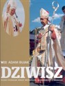 Dziwisz Ksiądz Stanisław Biskup Metropolita najwierniejszy z wiernych