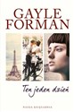 Ten jeden dzień - Gayle Forman