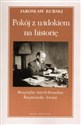 Pokój z widokiem na historię - Jarosław Kurski