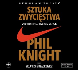 [Audiobook] Sztuka zwycięstwa Wspomnienia twórcy NIKE